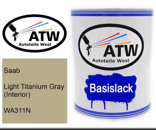 Saab, Light Titanium Gray (Interior), WA311N: 1L Lackdose, von ATW Autoteile West.